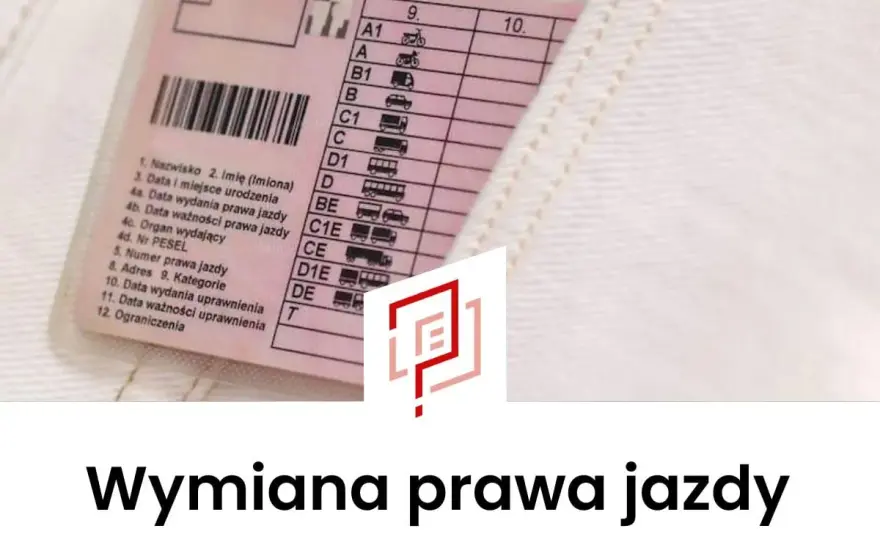 Wymiana prawa jazdy: gdzie, jak i kiedy? Poradnik krok po kroku
