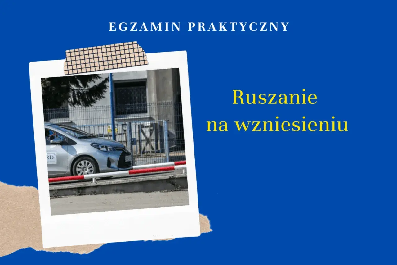 Egzamin praktyczny: jak ruszyć samochodem krok po kroku na wzniesieniu. Srebrny samochód na placu egzaminacyjnym.